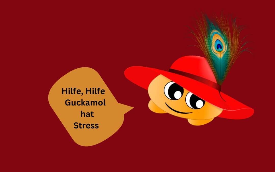 Guckamol hat Stress